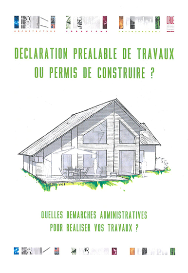 Permis de construire Déclaration préalable de travaux