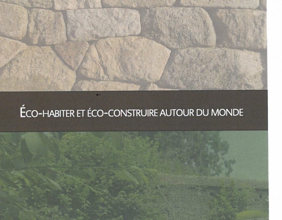 Eco-habiter et éco-construire en Limousin