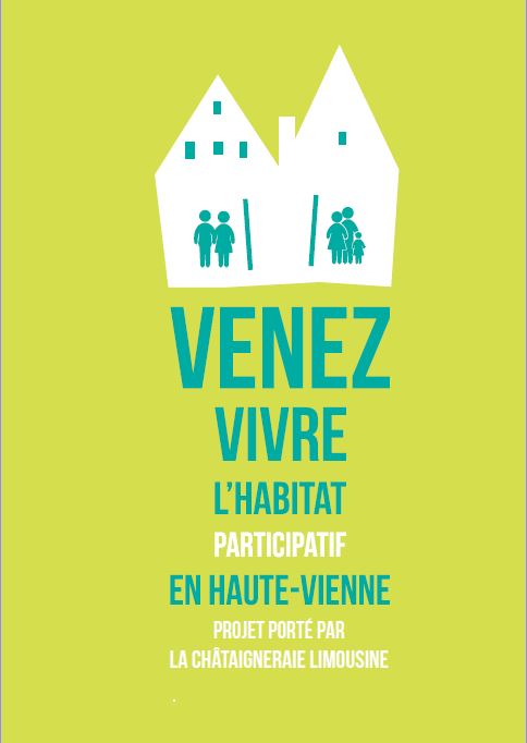 Venez vivre l'habitat participatif en Haute-Vienne